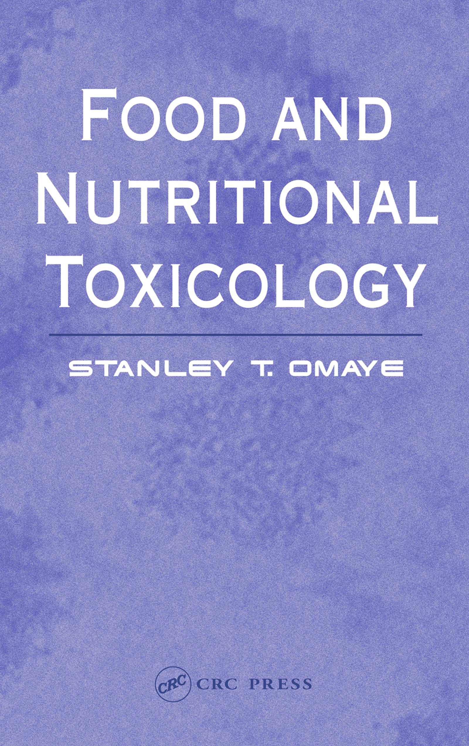 Food and Nutritional Toxicology