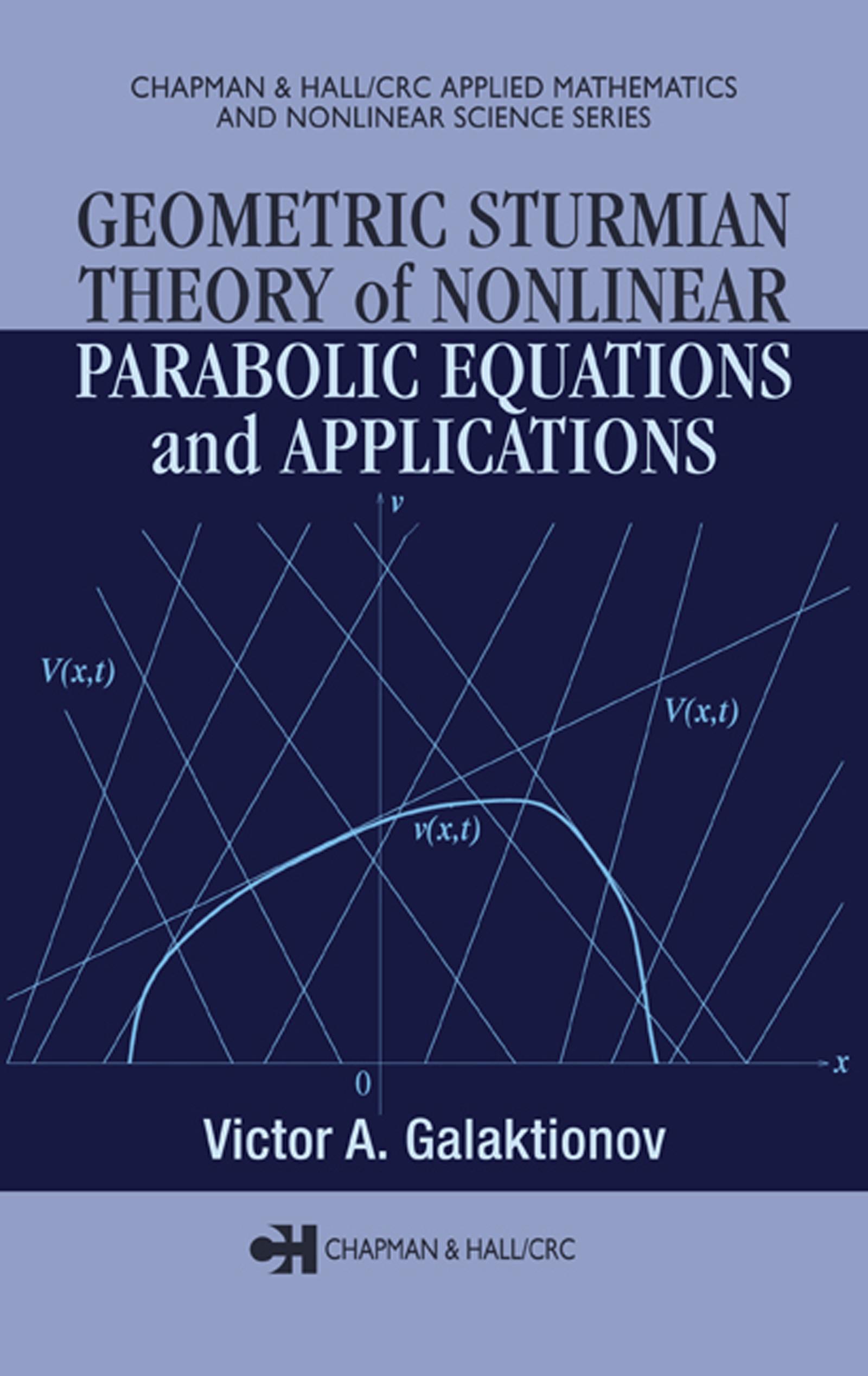 Geometric Sturmian Theory of Nonlinear Parabolic Equations and Applications