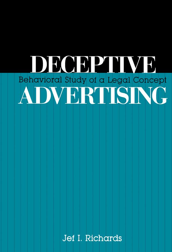 Deceptive Advertising by Jef Richards