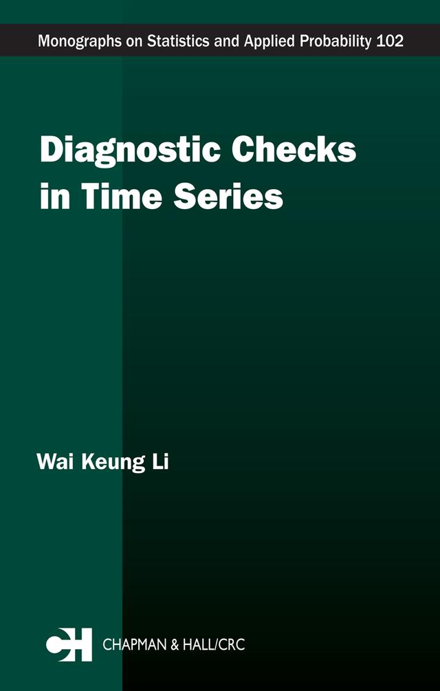 Diagnostic Checks in Time Series by Wai Keung Li