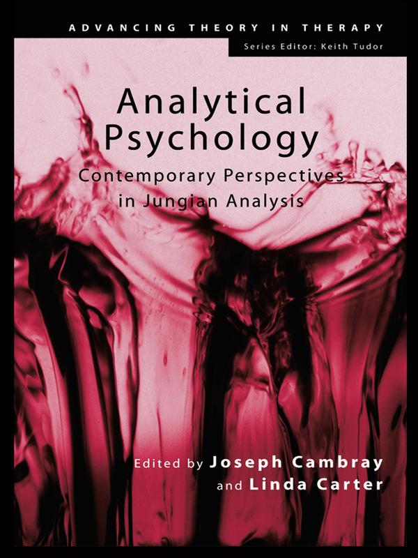 Analytical Psychology by Joseph Cambray, Linda Carter
