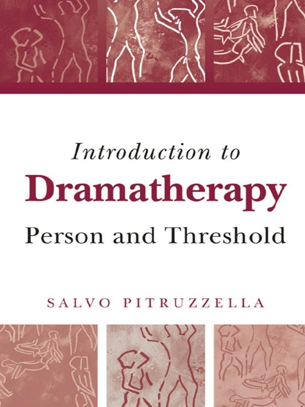 Introduction to Dramatherapy by Salvo Pitruzzella