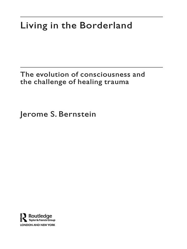 Living in the Borderland by Jerome S. Bernstein