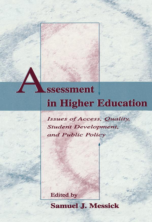 Assessment in Higher Education by Samuel J. Messick