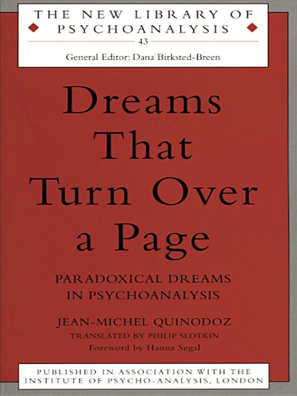 Dreams That Turn Over a Page by Jean-Michel Quinodoz, Philip Slotkin