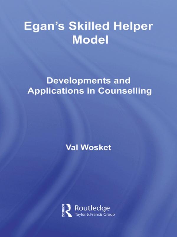 Egan's Skilled Helper Model