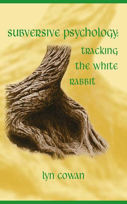 Tracking the White Rabbit by Lyn Cowan
