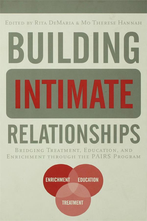 Building Intimate Relationships by Mo Therese Hannah, Rita DeMaria