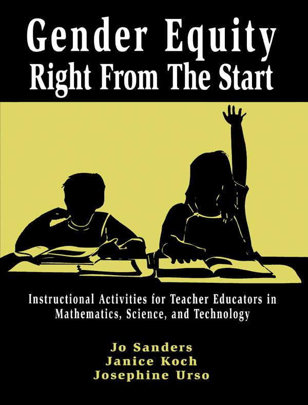 Gender Equity Right From the Start by Janice Koch, Jo Sanders, Josephine Urso