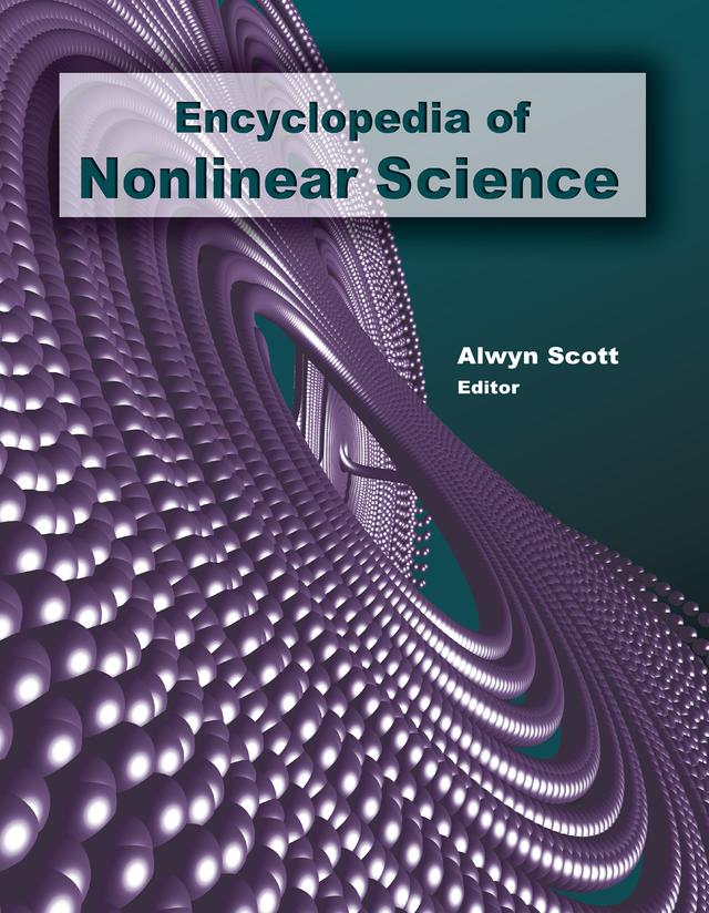 Encyclopedia of Nonlinear Science by Alwyn Scott