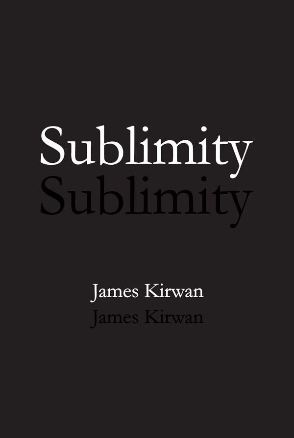 Sublimity by James Kirwan