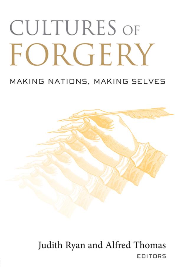 Cultures of Forgery by Alfred Thomas, Judith Ryan