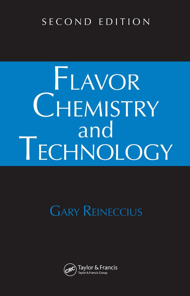Flavor Chemistry and Technology by Gary Reineccius