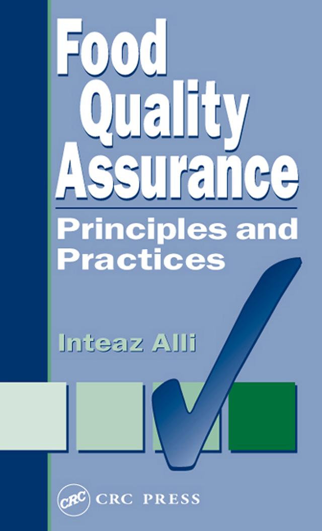 Food Quality Assurance by Inteaz Alli