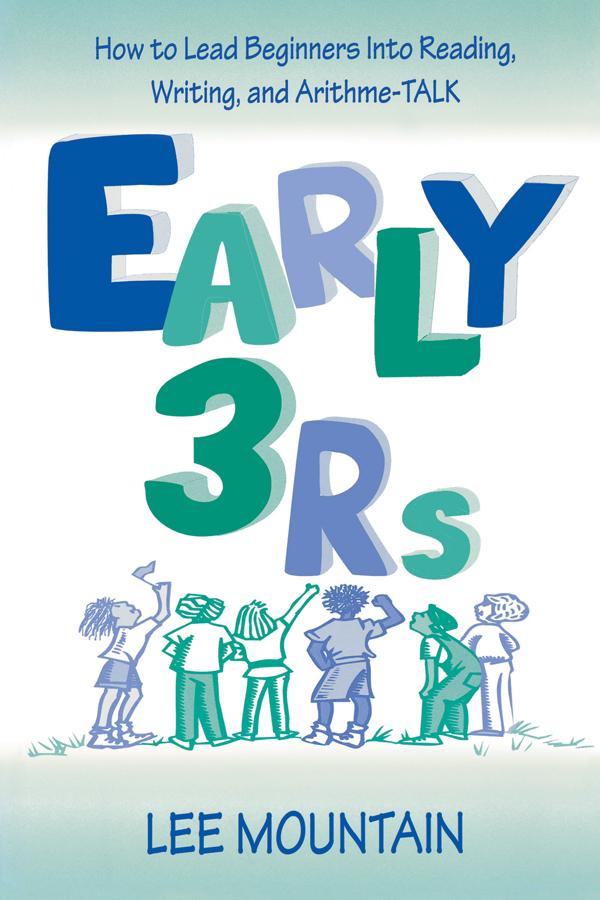 Early 3 Rs by Lee Mountain
