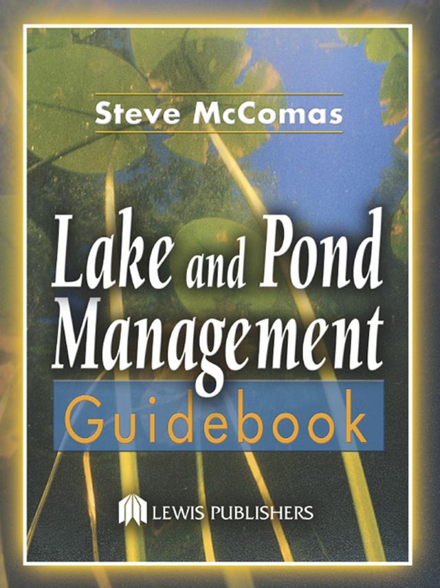Lake and Pond Management Guidebook by Steve McComas