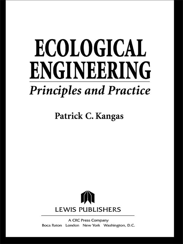 Ecological Engineering by Patrick Kangas