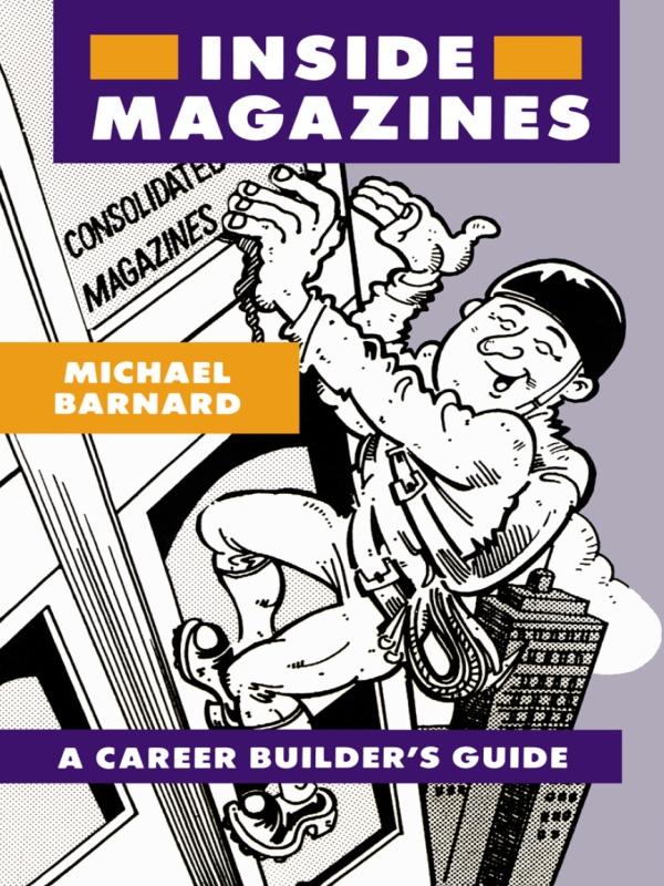 Inside Magazines by Michael Barnard