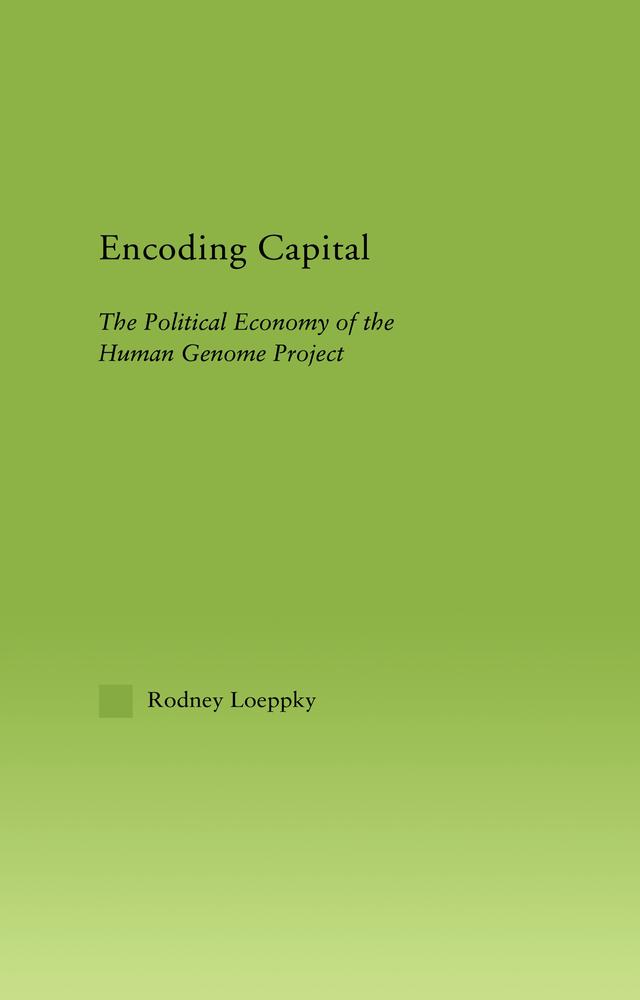 Encoding Capital by Rodney Loeppky