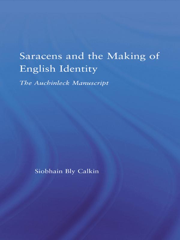 Saracens and the Making of English Identity