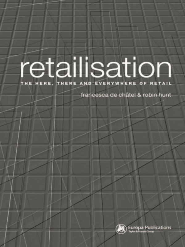 Retailisation by Francesca de Châtel, Robin Hunt