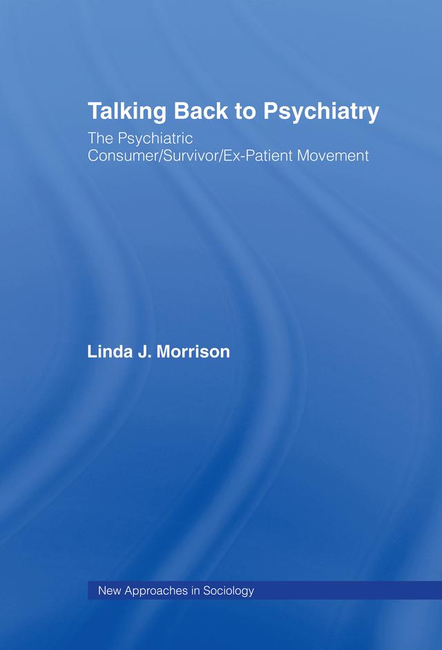 Talking Back to Psychiatry by Linda J. Morrison