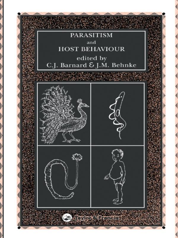 Parasitism and Host Behaviour by C F Barnard