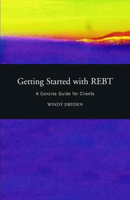 Getting Started with REBT by Windy Dryden