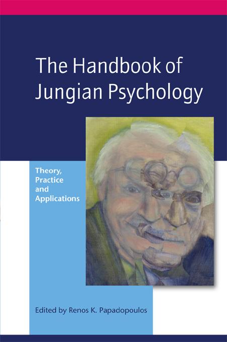 The Handbook of Jungian Psychology by Renos K. Papadopoulos
