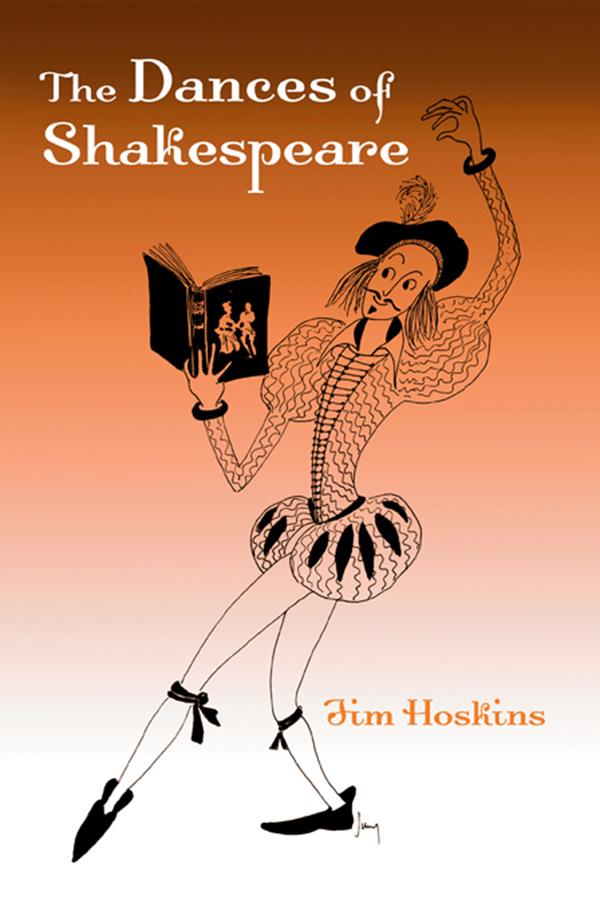 The Dances of Shakespeare by Jim Hoskins