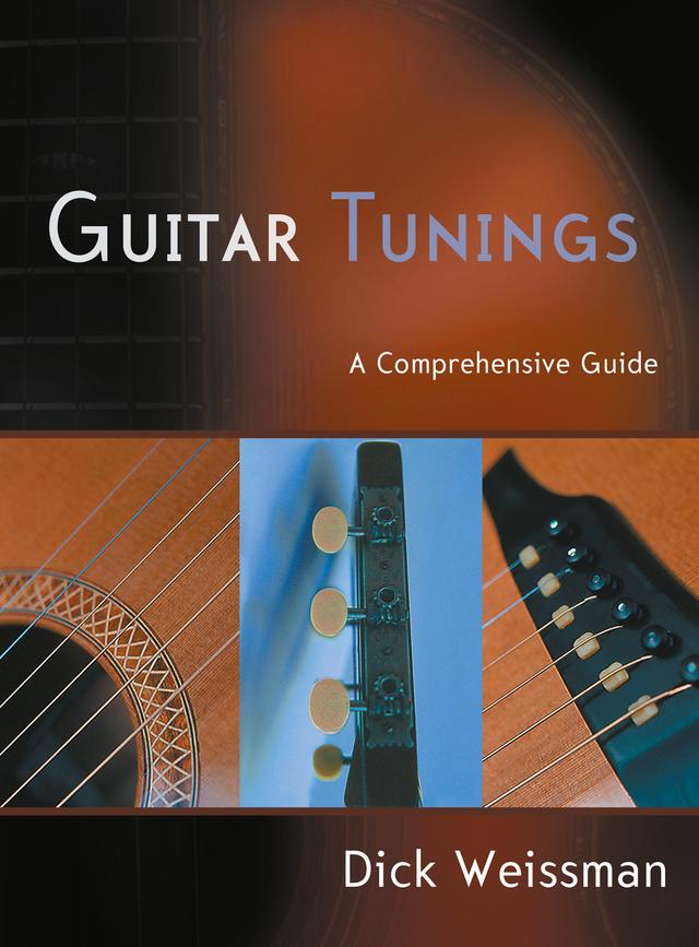 Guitar Tunings by Dick Weissman