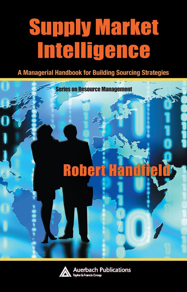 Supply Market Intelligence by Robert Handfield