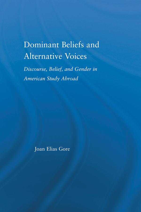 Dominant Beliefs and Alternative Voices