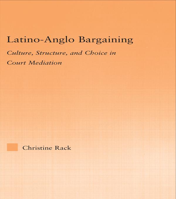 Latino-Anglo Bargaining by Christine Rack