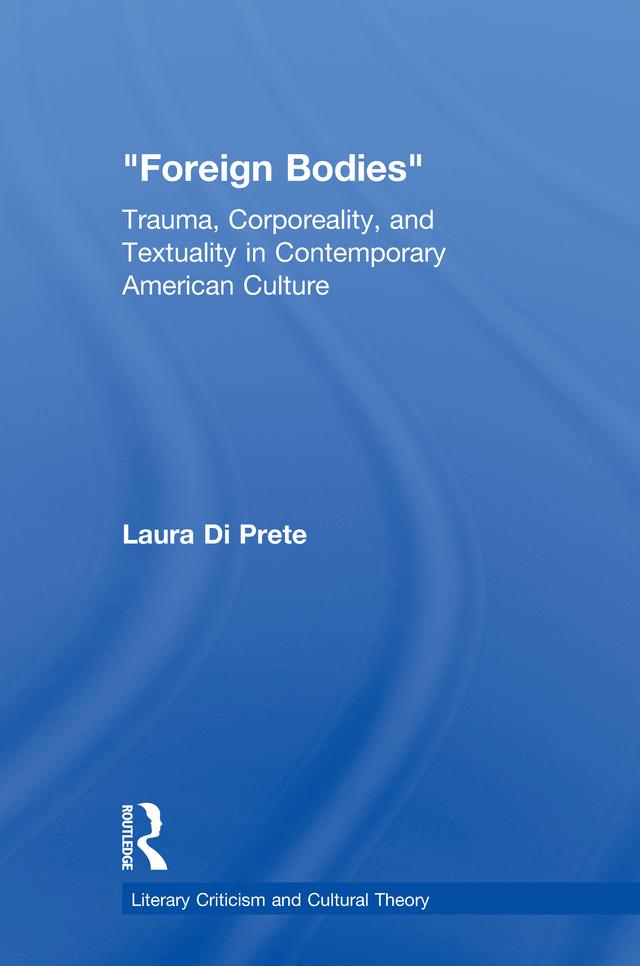 Foreign Bodies by Laura Di Prete