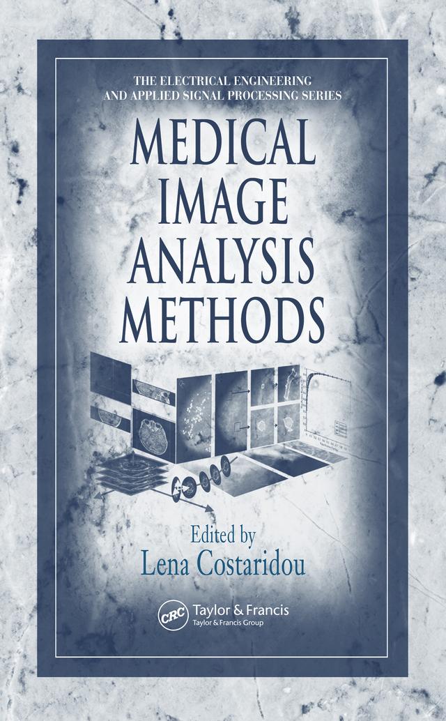 Medical Image Analysis Methods by Lena Costaridou