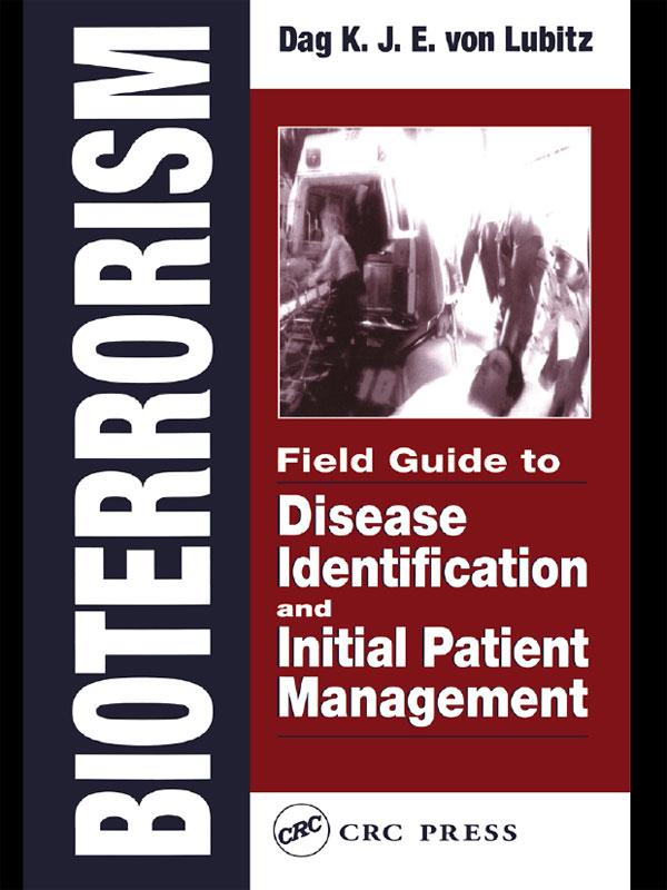 Bioterrorism by Dag K.J.E. von Lubitz