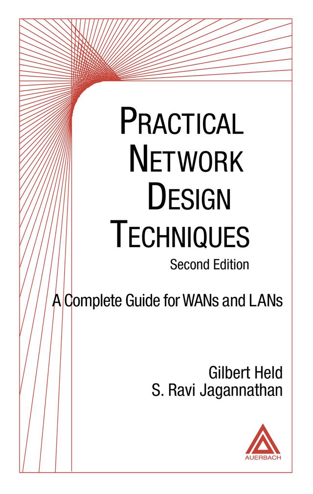 Practical Network Design Techniques by Gilbert Held, S. Ravi Jagannathan