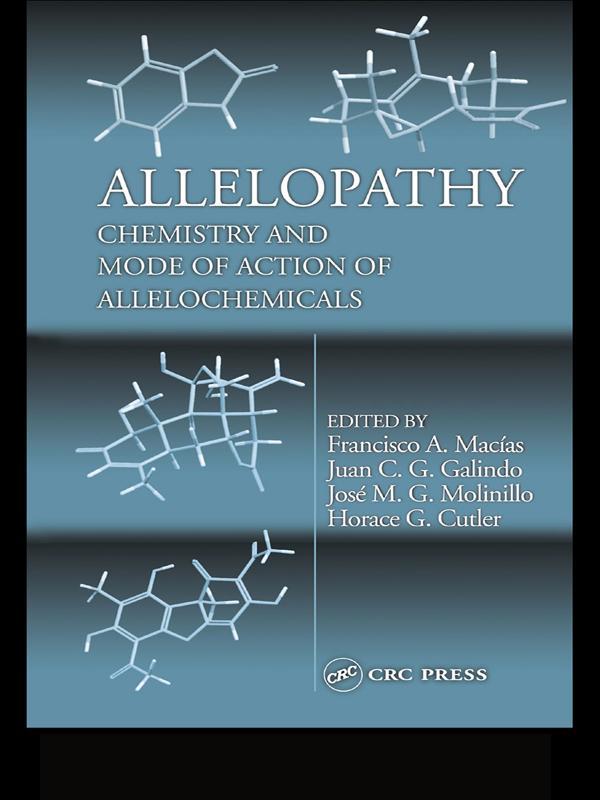 Allelopathy by Francisco A. Macias, Jose M. G. Molinillo, Juan C.G. Galindo