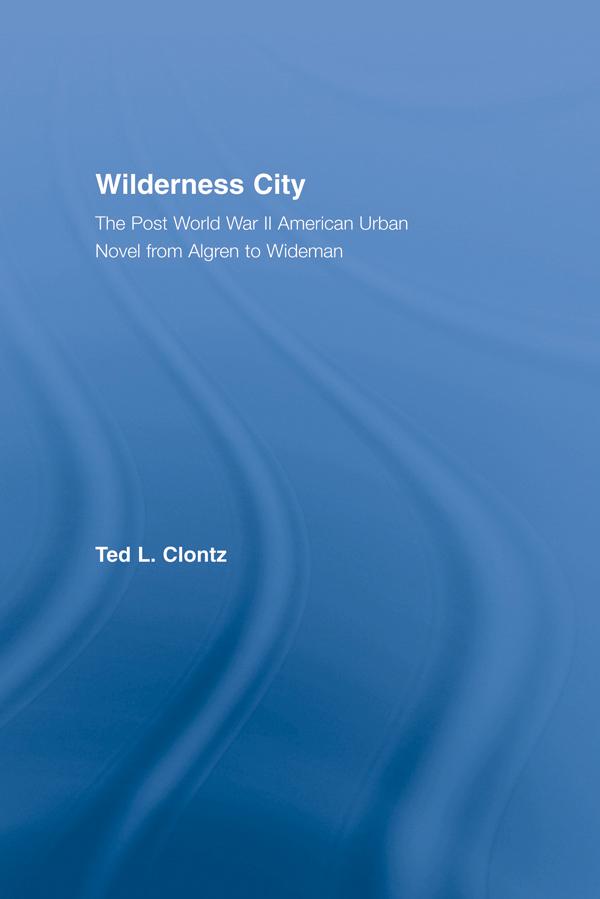 Wilderness City by Ted Clontz