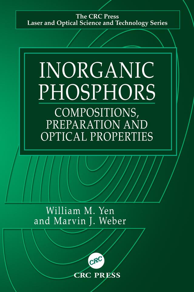 Inorganic Phosphors by Marvin J. Weber, William M. Yen