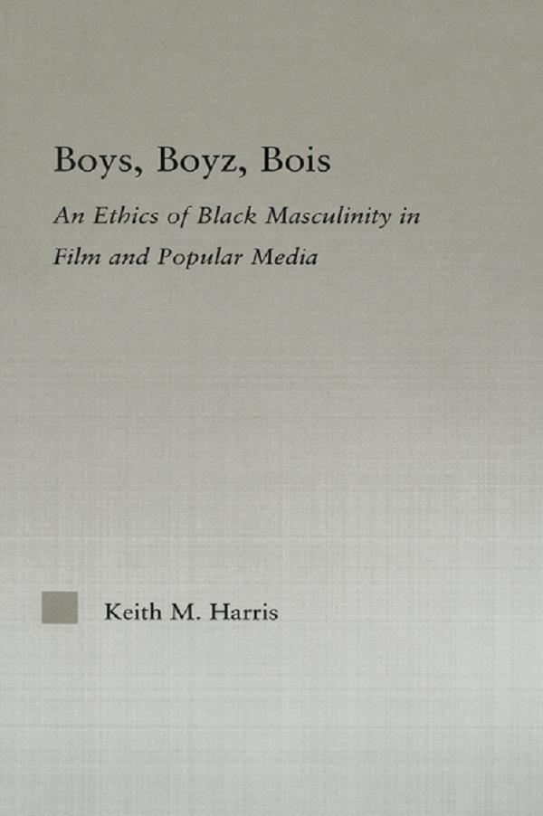 Boys, Boyz, Bois by Keith Harris
