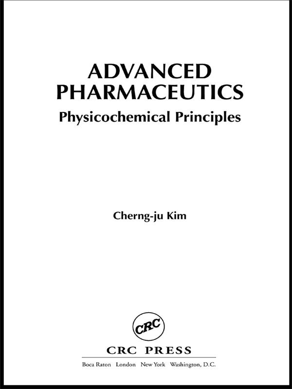 Advanced Pharmaceutics by Cherng-ju Kim