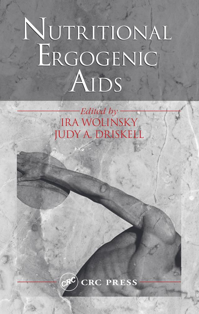 Nutritional Ergogenic Aids by Ira Wolinsky, Judy A. Driskell