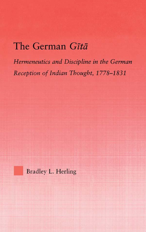 The German Gita by Bradley L. Herling