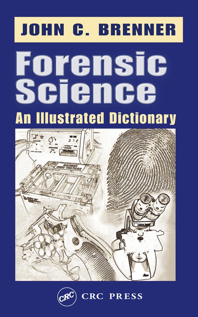 Forensic Science by John C. Brenner