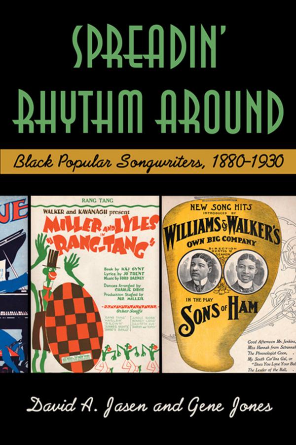 Spreadin' Rhythm Around by David A Jasen, Gene Jones