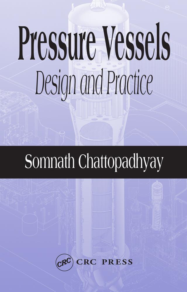 Pressure Vessels by Somnath Chattopadhyay