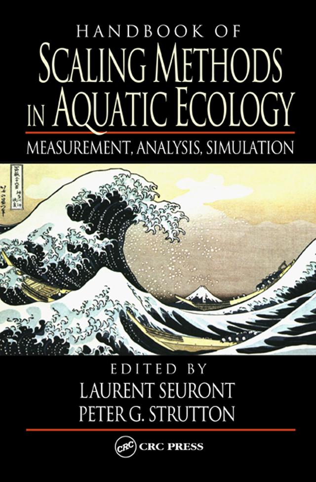 Handbook of Scaling Methods in Aquatic Ecology by Laurent Seuront, Peter G. Strutton