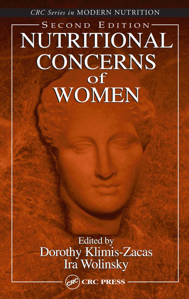 Nutritional Concerns of Women by Dorothy Klimis-Zacas, Ira Wolinsky